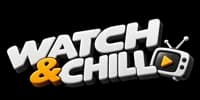 Watch & Chill